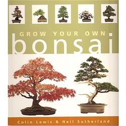 Grow Your Own Bonsai - Lewis & Sutherland 